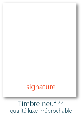 position de la signature des experts sur les timbres neufs sans cahrnière de qualité luxe