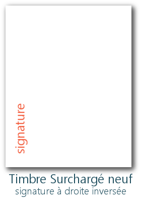 autre position de signature pour un timbre surchargé neuf