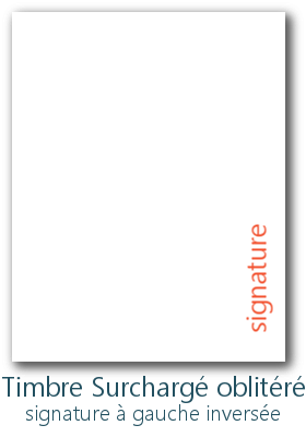 autre position de signature pour un timbre surchargé oblitéré